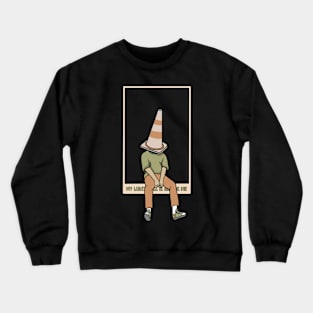 Lonlıness Crewneck Sweatshirt